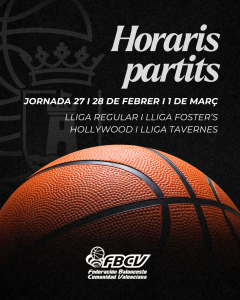 🗓️ PARTITS JORNADA 27 I 28 DE FEBRER I 1 DE MARÇ | LLIGA REGULAR, LLIGA FOSTER’S HOLLYWOOD I LLIGA TAVERNES 🗓️